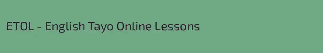 ETOL - English Tayo Online Lessons